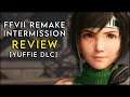 Final Fantasy VII Remake: Intermission - Review [What's the Yuffie DLC all about?]
