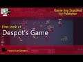 First Look - Despot's Game (Live Stream)