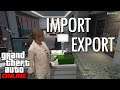 GTA5 - Comment gagner de l'argent facilement ! / Import Export