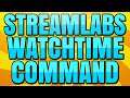 How to Make a Watchtime Command with Streamlabs Chatbot
