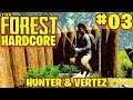 HUNTER I VERTEZ ZOSTAJĄ NINJA! | The Forest Hardcore Multiplayer #03