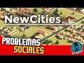 PROBLEMAS SOCIALES - New Cities | En Español