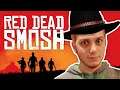 RED DEAD SMOSH IS HERE!