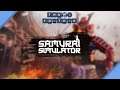 Samurai Simulator Trailer