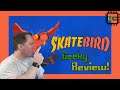 Skatebird -  Cool Bird or Lame Duck? | Geeky Review