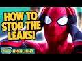 SPIDER-MAN LEAKS AND HOW TO STOP THEM IN THE FUTURE | Double Toasted