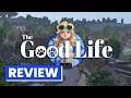 The Good Life - Bem Vindo ao Melhor Lugar do Mundo - Análise / Review - Vale a Pena?
