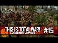 Total War: Rome 2 - This Is Total War - Episode 15: Invasion Of Cisalpina