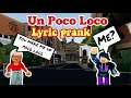 Un Poco Loco LYRIC PRANK ON ROBLOX + 100k special giveaway