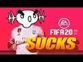 WHY FIFA 20 SUCKS