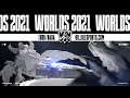 Worlds 2021 | Tudo/Nada