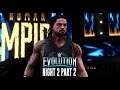 WWE 2K20 Universe Mode -"EVOLUTION NIGHT 2 PART 2"