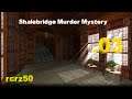 03-TRLE - Tomb Raider Shalebridge Murder Mystery Investigation Saved#3:5 parte3-5 rcrz50