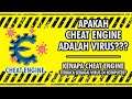 Apakah Cheat Engine adalah Virus?