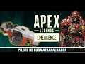APEX LENGENDS -  PILOTO DE FUGA ATRAPALHADO / CRUMBLED ESCAPE PILOT