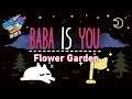 Baba is You: Flower Garden