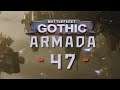 BATTLEFLEET GOTHIC: ARMADA ► #47 ⛌ (Kriegsherr Abaddon!)