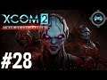 Bouncy Ball - Blind Let's Play XCOM 2: War of the Chosen Episode #28 (Patreon Series)