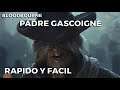 COMO MATAR AL PADRE GASCOIGNE SUPER RAPIDO Y FACIL | BLOODBOURNE