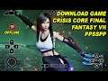 Download Game Crisis Core - Final Fantasy VII PPSSPP