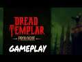 Dread Templar Demo Gameplay