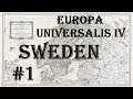 Europa Universalis 4 - Golden Century: Sweden #1