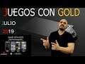 Juegos con Gold Julio 2019 | July´s Games With Gold  | MondoXbox