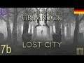 Let's Stream Lost City [DE] Teil 7b