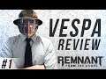 REMNANT: FROM THE ASHES - VESPA REVIEW