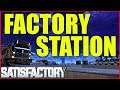 Satisfactory Let's Play | Factory Station
