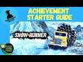SnowRunner Achievement Starter Guide