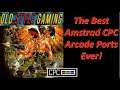 The Best Amstrad CPC Arcade Ports Ever!