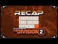 The Division 2 State Of The Game Recap 10-16-2019 Just For Laughs