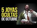 TOP 5 JOYAS OCULTAS de OCTUBRE
