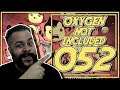 TUDO SOBRE CONTROLE! - Oxygen Not Included PT BR #052 - Tonny Gamer (Launch Upgrade)