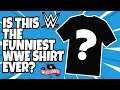 WWE Release FUNNY New Wrestlemania 36 T Shirt!!!