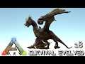ARK: SURVIVAL EVOLVED - NEW MOUNTAIN WYVERN NEW UPDATE !!! AMISSA ARCHAIC ASCENSION PYRIA E18