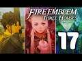 Battle of the Eagle and Lion - Fire Emblem: Three Houses - Ep. 17