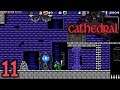 Cathedral ~ Part 11