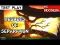 Degrees of Separation Gameplay Test | PC Indonesia