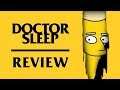 Doctor Sleep - Review (No Spoilers)