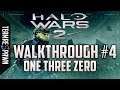 Halo Wars 2 Legendary Walkthrough #4 - One Three Zero
