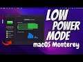How to turn on Low Power Mode in macOS Monterey