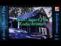 Kodachrome - A Shot97 Super8 Film