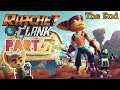 Les't Play|Ratchet and Clank| Walkthrough Part:7(The End)