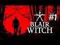 Let's Play Blair Witch Episode # 1