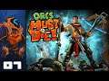 Nothing Survives Hallbrawlla! - Let's Play Orcs Must Die! - PC Gameplay Part 7