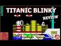 Titanic Blinky - on the ZX Spectrum 48K !! with Commentary