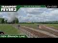 Transport Fever 2 - The UK Mods Series | New Branch Line | #020