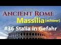 Aggressors: Ancient Rome mit Massilia #36: Stalia in Gefahr! [Deutsch/HD]
